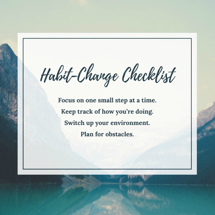 Checklist of four steps to changing habits | What Are Daily Habits and How to Build Better Ones