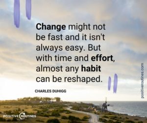 charles duhigg habit quotes | How to Break Bad Habits, According to Research https://positiveroutines.com/how-to-break-bad-habits/