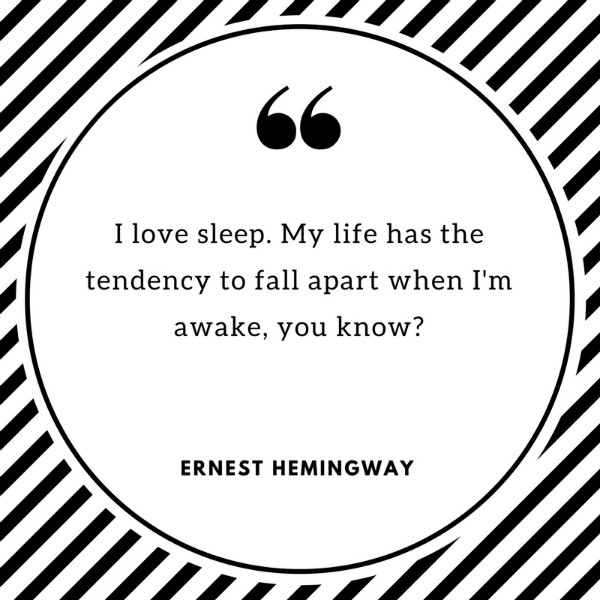 ernest hemingway quote about increasing productivity with sleep | Why Sleep is Key to Increasing Productivity