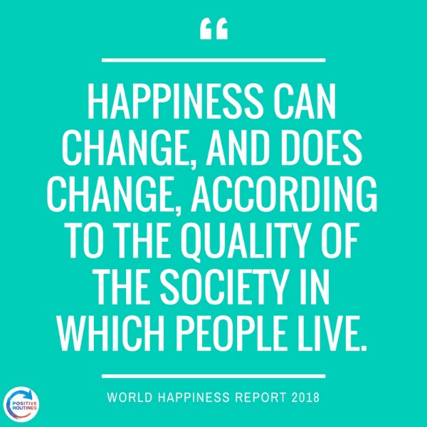 world happiness report 2018 quote | Top 5 Findings from World Happiness Report 2018