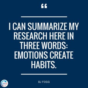 BJ Fogg quote about habits | Tiny Habits, Big Results? My Experiment with Micro-Change