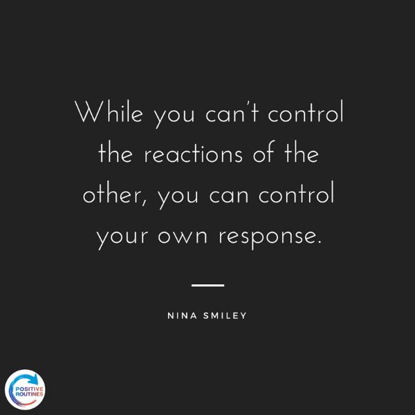 Nina Smiley quote control your response | How to Practice Mindfulness on the Job