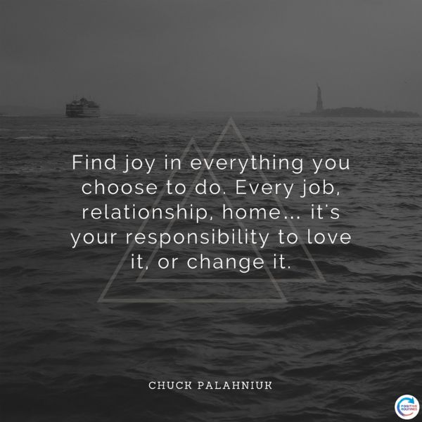 chuck palahniuk quote jobs | How to Be More Positive at Work, According to Science