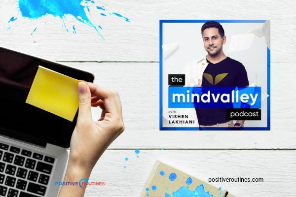 The mindvalley podcast | The Most Inspirational Podcasts of 2018 https://positiveroutines.com/inspirational-podcasts/