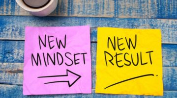 two notes saying new mindset leads to new result | 7 Easy Ways to Build a More Positive Mindset https://positiveroutines.com/positive-mindset/