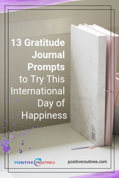 13 Gratitude Journal Prompts to Try This International Day of Happiness