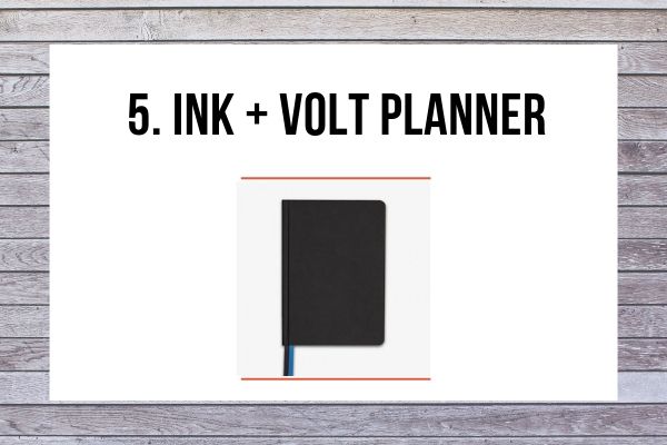 5 Ink + Volt Planner | The Best Productivity Planners for a Stress-Free Schedule  https://positiveroutines.com/best-productivity-planners/