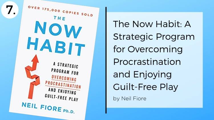 the now habit | The Best Books on Procrastination to Crush the Habit for Good https://positiveroutines.com/best-books-on-procrastination
