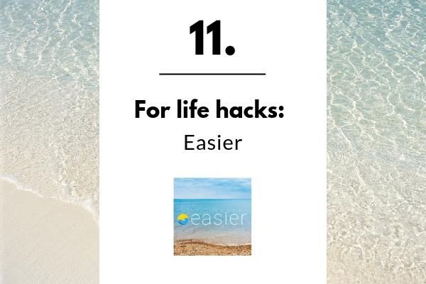 11. For life hacks: Easier | 11 Positive Podcasts For Anyone Who Needs a Mood Boost https://positiveroutines.com/podcasts-for-students/