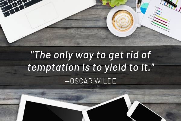 Quote by Oscar Wilde | How to Concentrate in a Digitally Distracting World https://positiveroutines.com/how-to-concentrate/
