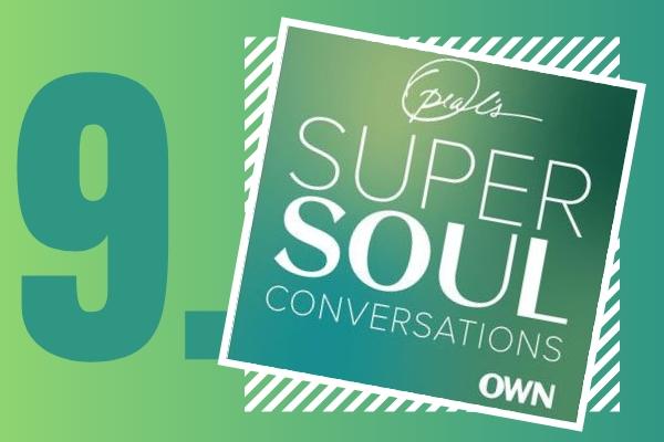 9. Oprah’s SuperSoul Conversations | 9 Positive Podcasts For Anyone Who Needs a Mood Boost https://positiveroutines.com/positive-podcasts/