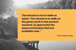Thich Nhat Hanh quote | 31 Empowering Quotes to Help You Have a Better Day https://positiveroutines.com/empowering-quotes/